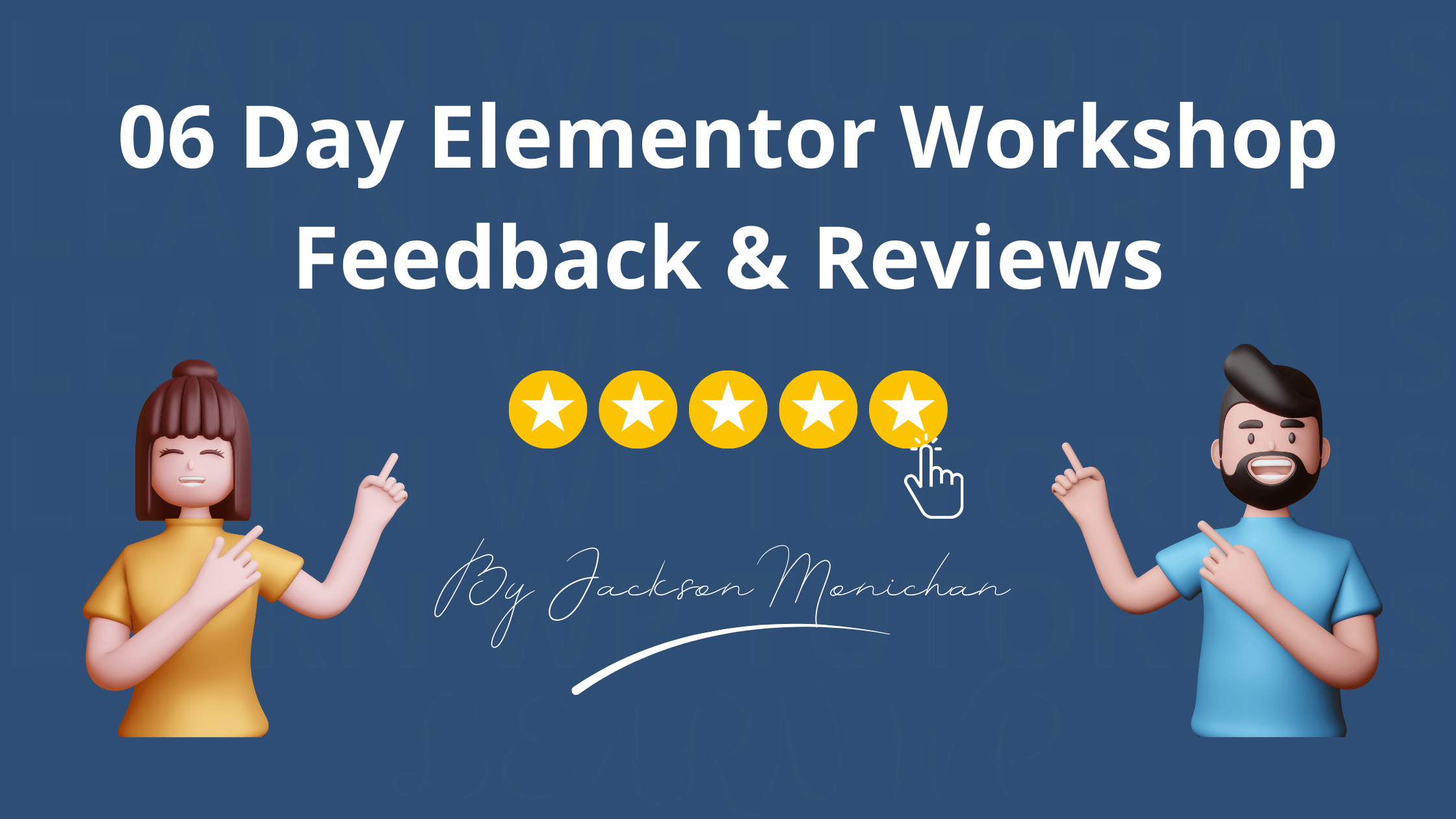 Elementor Workshop Feedback & Reviews