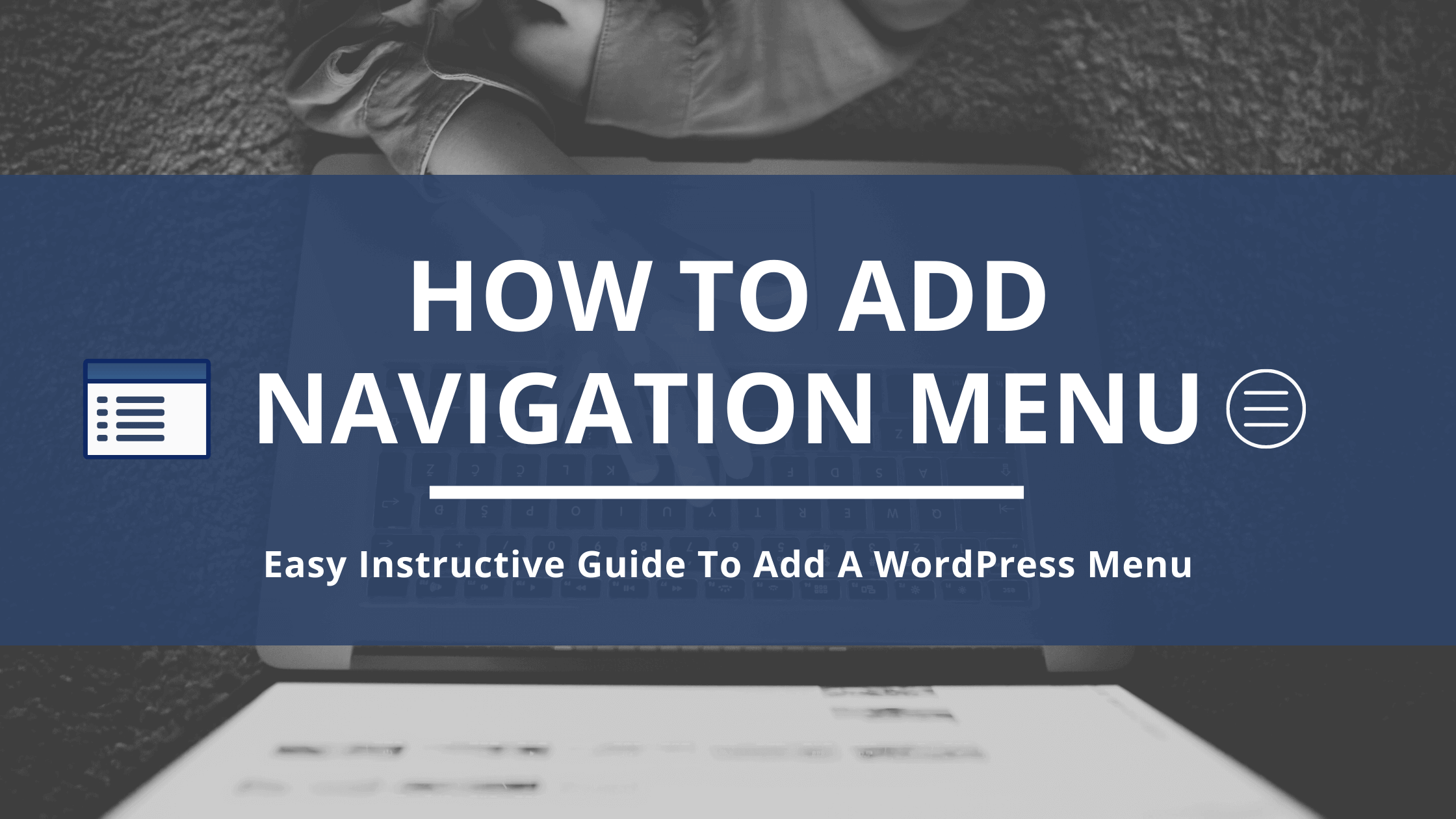 How to Add Navigation Menu in WordPress